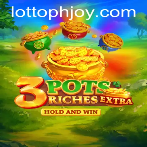 Experience the Thrills of 3potsExtra: Immersive Gameplay Enhanced by PHJOY
